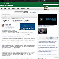 DigitalGlobe buying rival GeoEye - Denver Business Journal