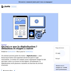 Qu’est-ce la digitalisation, définition et les étapes à suivre