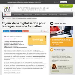 Enjeux de la digitalisation pour les organismes de formation