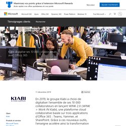 Microsoft Customer Story-Kiabi digitalise ses 10 000 collaborateurs avec Office 365