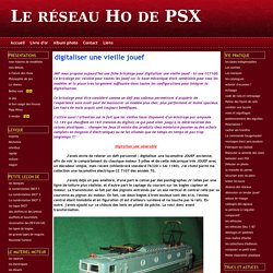 digitaliser une vieille jouef - Le réseau Ho de PSX