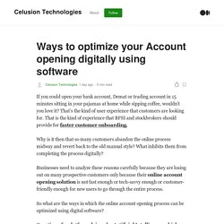 Ways to optimize your Account opening digitally using software