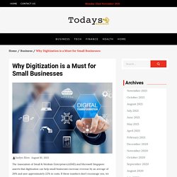 Why Digitization is a Must for Small Businesses