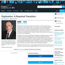 Digitization: A Required Transition
