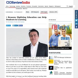 Digital Education In India: 7 Reasons To Work