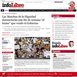 Las Marchas de la Dignidad denuncian el fin de semana “el humo” que vende Rajoy