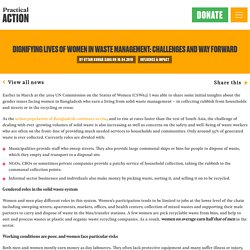 Dignifying Lives of Women in Waste Management: Challenges and Way forward - Practical Action