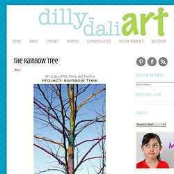 Dilly-Dali Art: Art and Play: The Nature Way {Trees}