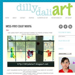 Dilly-Dali Art: No Mess Color Mixing