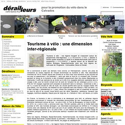 Tourisme à vélo : une dimension inter-régionale « Dérailleurs