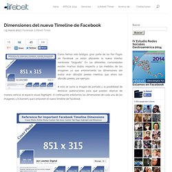 Dimensiones y tamaño del nuevo Timeline de Facebook - iLifebelt » Marketing Digital