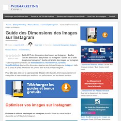 ▶ [Guide 2017] Les Dimensions des Images sur Instagram