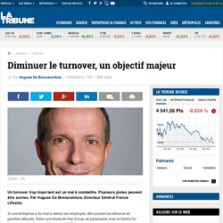 Diminuer le turnover, un objectif majeur