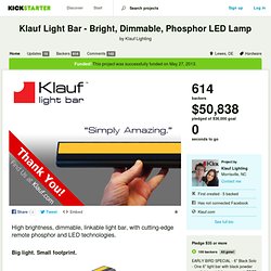 Klauf Light Bar - Bright, Dimmable, Phosphor LED Lamp by Klauf Lighting