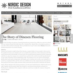 The Story of Dinesen Flooring