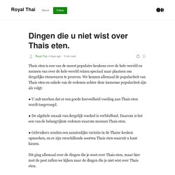 Dingen die u niet wist over Thais eten