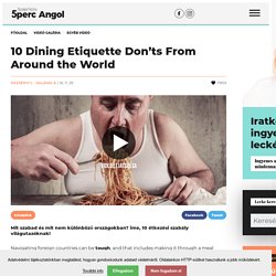 10 Dining Etiquette Don’ts From Around the World
