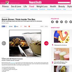 Quick Dinner: Think Inside The Box