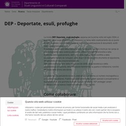 DEP - Deportate, esuli, profughe: Dipartimento Studi Linguistici e Culturali Comparati