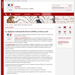 Le diplôme national du brevet (DNB), session 2018 - Lettres - Éduscol