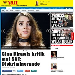 Gina Dirawis hårda kritik mot SVT: "Diskriminerande”