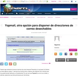Yopmail, otra opción para disponer de direcciones de correo desechables
