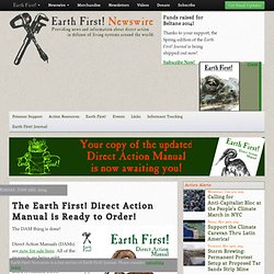 The Earth First! Direct Action Manual is Ready to Order!
