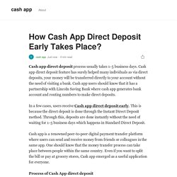 How Cash App Direct Deposit Early Takes Place?