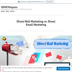 Direct Mail Marketing vs. Direct Email Marketing – MMW3Degrees