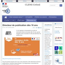 Directeur de publication dès 16 ans