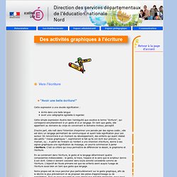 Direction des services départementaux de l'Education nationale du Nord - Vers l'écriture