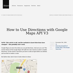 How to Use Directions with Google Maps API V3