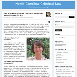 Meet Mary Pollard, the new Director of the Office of Indigent Defense Services – North Carolina Criminal LawNorth Carolina Criminal Law