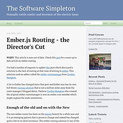 The Software Simpleton: Ember.js Routing - The Director's Cut