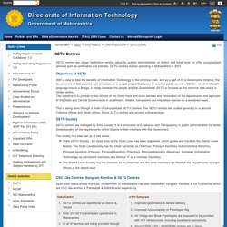 SETU Centres-Directorate of Information Technology, Government of Maharashtra, India.