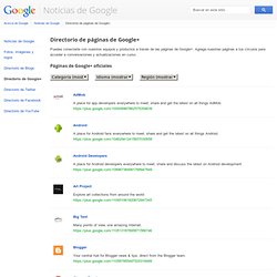 Google+ Pages Directorio - Noticias de Google -