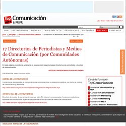 Directorios de Periodistas y Medios de Comunicación (por Comunidades Autónomas)