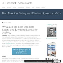 Best Directors Salary and Dividend Levels 2016/17 - JF Financial : Accountants