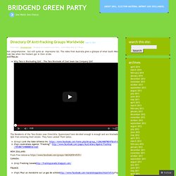 Directory of anti-fracking groups worldwide « Bridgend Green Party