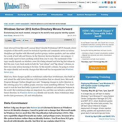 Windows Server 2012 Active Directory Moves Forward
