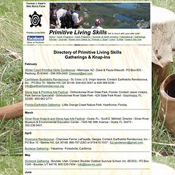 The Directory of Primitive Skills Gatherings and Knap-Ins of North America