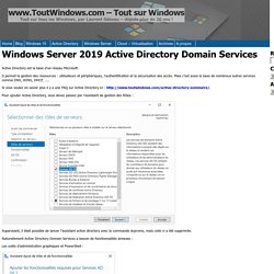 Windows Server 2019 Active Directory Domain Services - www.ToutWindows.com - Tout sur Windows