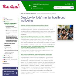 Directory for kids' mental health and wellbeing