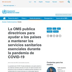 La OMS publica directrices para ayudar a los países a mantener los servicios sanitarios esenciales durante la pandemia de COVID-19