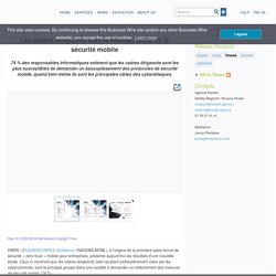 Les cadres dirigeants sont le maillon faible de la sécurité mobile