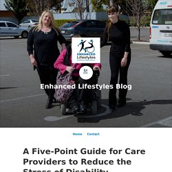 A Five-Point Guide for Care Providers to Reduce the Stress of Disability Assistance in Adelaide