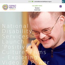 National Disability Services Launch ‘Positive Culture’ Films - Exploring Video 2, Power and Control