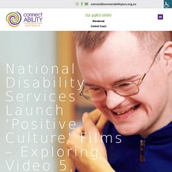 National Disability Services Launch ‘Positive Culture’ Films - Exploring Video 5, Structured Opportunities