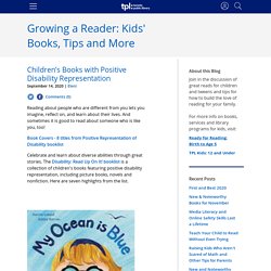 Children’s Books with Positive Disability Representation - Growing a Reader: Kids' Books, Tips and More