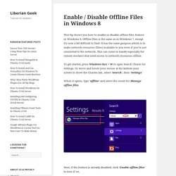 Enable / Disable Offline Files in Windows 8